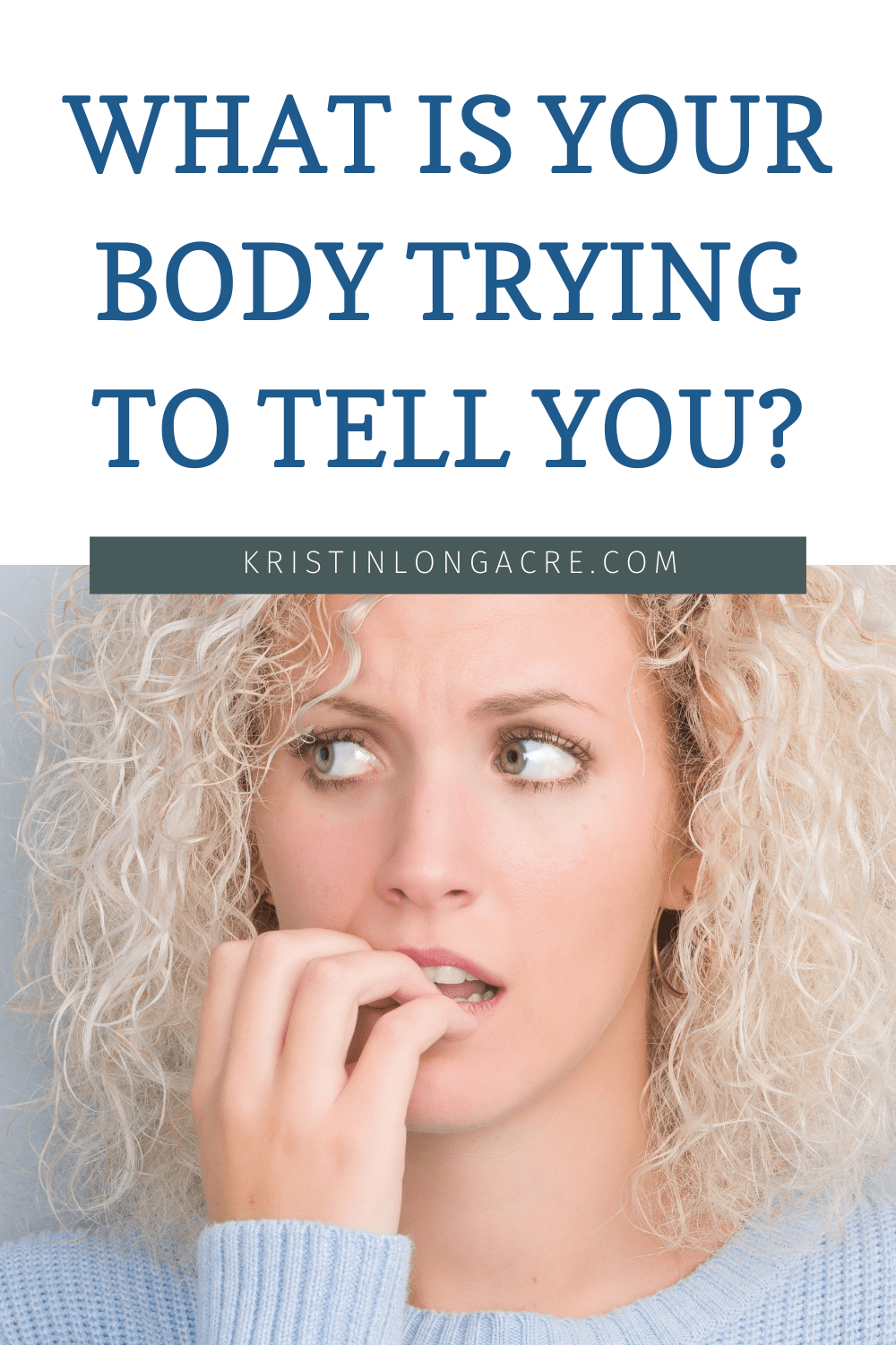 What is Your Body Trying To Tell You?