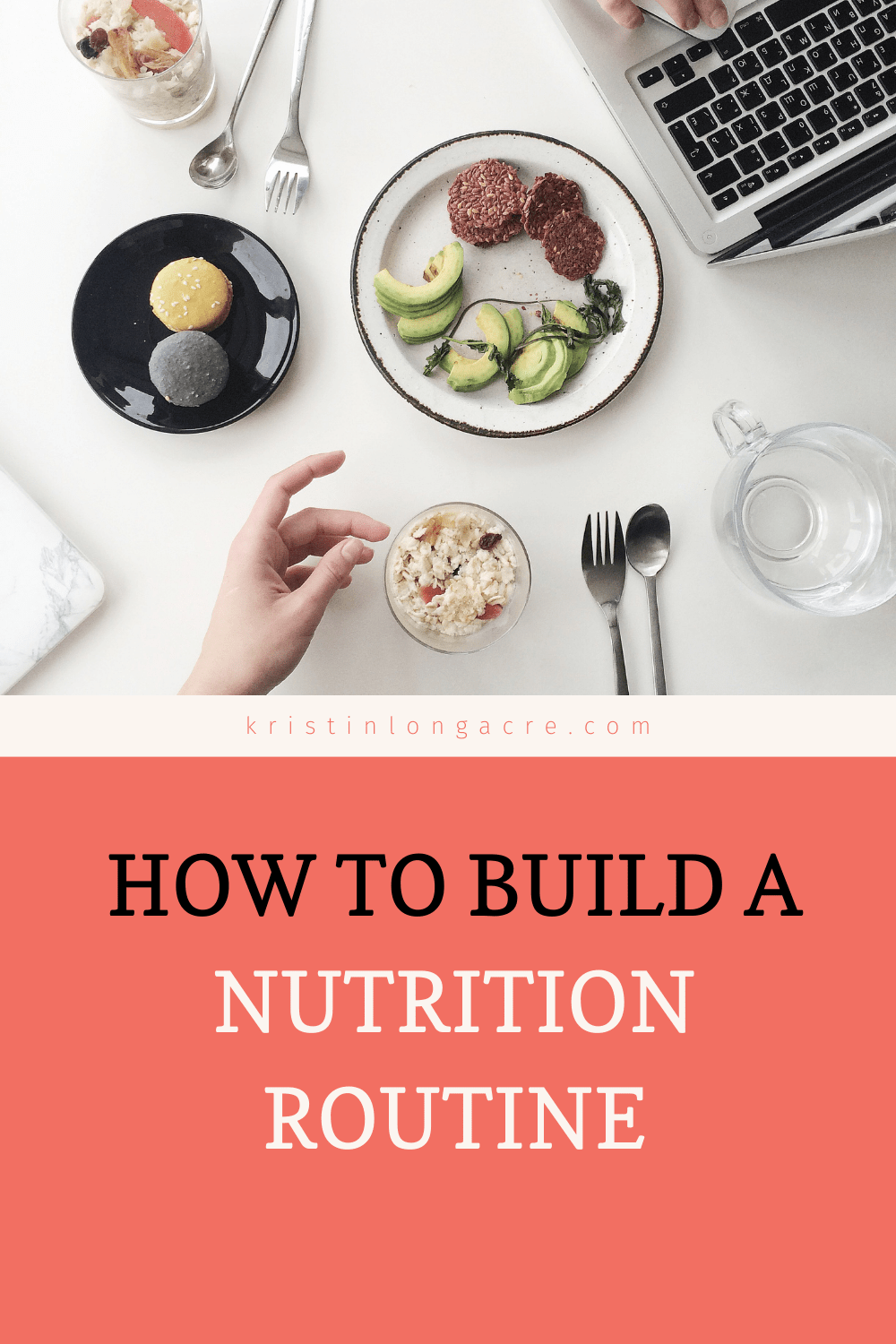 How To Build a Nutrition Routine