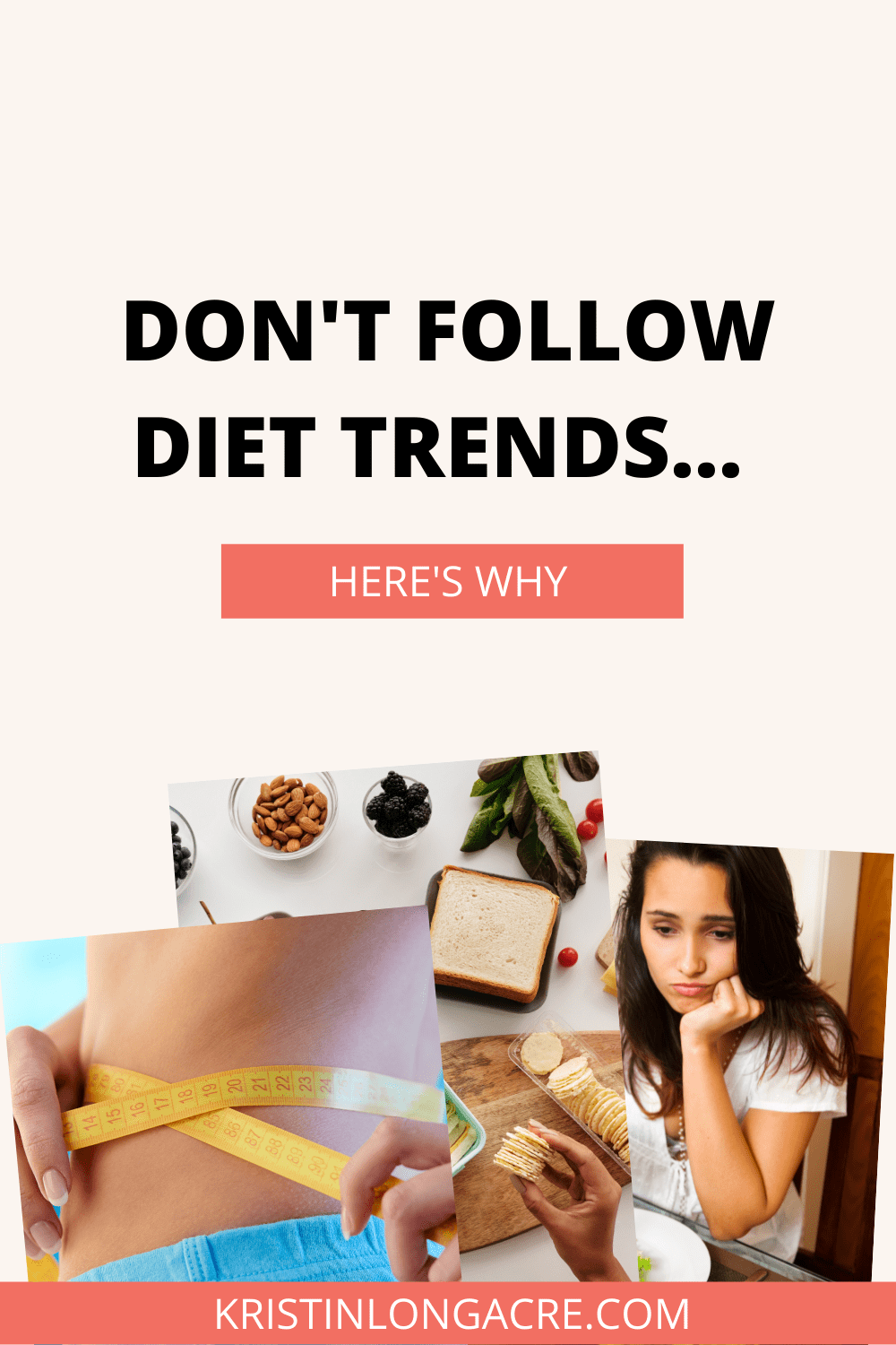 Don't Follow Diet Trends... 