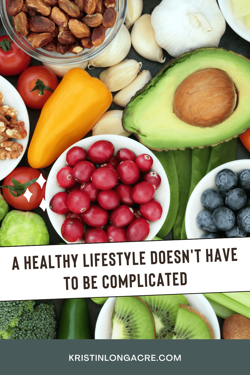 A Healthy Lifestyle Doesn't Have to Be Complicated