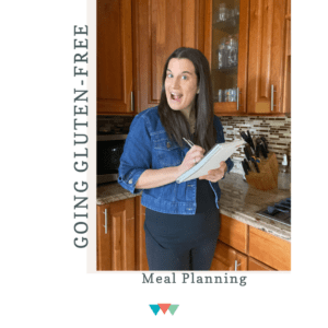 Going Gluten-Free: Meal Planning