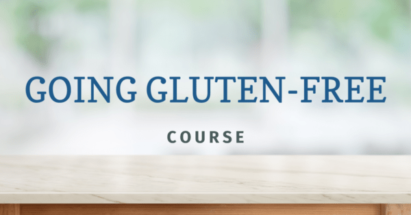 Going Gluten-Free: Course