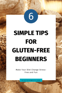 Pinterest - 6 Tips For GF Beginners
